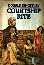 Cover of: Courtship rite by Donald Kingsbury