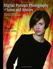 Cover of: Digital Portrait Photography of Teens and Seniors | Patrick Rice