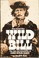 Cover of: They called him Wild Bill