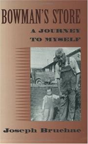 Cover of: Bowman's Store: A Journey to Myself
