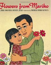 Cover of: Flowers from Mariko | Rick Noguchi