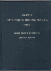 Cover of: Sixth Palenque Round Table, 1986 | Palenque Round Table (6th 1986)