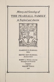 Cover of: History and genealogy of the Pearsall family in England and America. | Clarence E. Pearsall