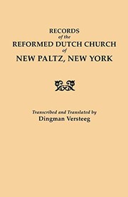 Cover of: Records of the Reformed Dutch Church of New Paltz, New York | Reformed Dutch Church (New Paltz, N.Y.)