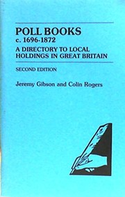 Cover of: Poll books, c. 1696-1872 by Jeremy Sumner Wycherley Gibson