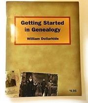 Cover of: Genealogy starter kit | William Dollarhide