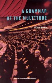Cover of: A Grammar of the Multitude by Paolo Virno