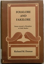 Cover of: Folklore and fakelore: essays toward a discipline of folk studies