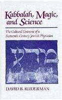 Cover of: Kabbalah, magic, and science | David B. Ruderman