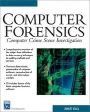 Cover of: Computer Forensics: Computer Crime Scene Investigation (With CD-ROM) (Networking Series)