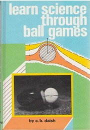 Cover of: Learn science through ball games