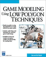 Cover of: Game Modeling Using Low Polygon Techniques (Charles River Media Graphics)