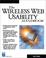 Cover of: The Wireless Web Usability Handbook