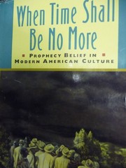 Cover of: When time shall be no more by Paul S. Boyer