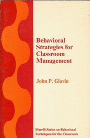 Cover of: Behavioral strategies for classroom management