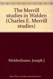 Cover of: The Merrill studies in Walden | 