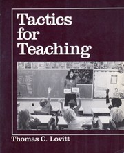 Cover of: Tactics for teaching | Thomas C. Lovitt