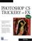 Cover of: Photoshop CS Trickery & FX (Graphics Series)