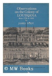 Cover of: Observations on the Colony of Louisiana, from 1796 to 1802