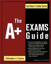Cover of: The A+ Exams Guide: (Exam 220-301), (Exam 220-302) (Testtaker's Guide Series)