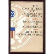 Cover of: The Constitution of the United States of America, with the Declaration of Independence and the Articles of Confederation. | 