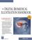 Cover of: The Digital Biomedical Illustration Handbook (Graphics Series)