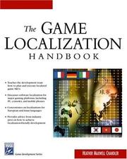 Cover of: The Game Localization Handbook (Game Development Series) | Heather M Chandler