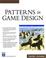 Cover of: Patterns in Game Design (Game Development Series) (Game Development Series)