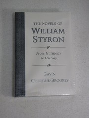 Cover of: The novels of William Styron | Gavin Cologne-Brookes