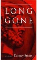 Cover of: Long gone by Dabney Stuart