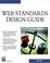 Cover of: Web Standards Design Guide (Internet Series)