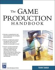 Cover of: The game production handbook by Heather Maxwell Chandler