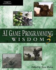 Cover of: AI Game Programming Wisdom 3 (Game Development Series) by Steve Rabin