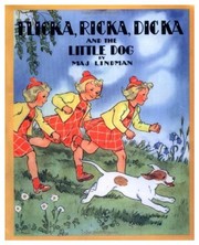 Cover of: Flicka, Ricka, Dicka and the little dog by Maj Lindman