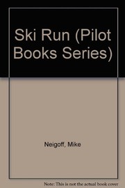 Cover of: Ski run. by Mike Neigoff