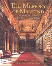 Cover of: The memory of mankind by Alfred Hessel