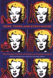 Cover of: "Here, There and Everywhere" by Reinhold Wagnleitner, Elaine Tyler May