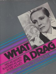 Cover of: What a drag: men as women and women as men in the movies