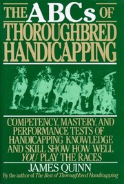 Cover of: The ABCs of thoroughbred handicapping