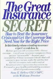 Cover of: The great insurance secret | Sam E. Beller