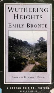 Cover of: Wuthering Heights: the 1847 text, backgrounds and contexts, criticism