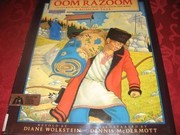 Cover of: Oom razoom, or, Go I know not where, bring back I know not what | Diane Wolkstein