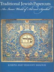 Cover of: Traditional Jewish Papercuts: An Inner World of Art and Symbol
