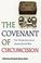 Cover of: The Covenant of Circumcision