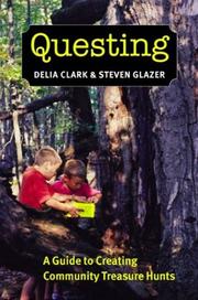 Cover of: Questing by Delia Clark, Steven Glazer, Delia Clark, Steven Glazer