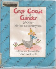 Cover of: Gray goose and gander & other Mother Goose rhymes