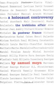 Cover of: A Holocaust Controversy by Samuel Moyn