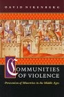 Cover of: Communities of violence | David Nirenberg