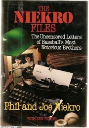 Cover of: The Niekro files | Phil Niekro