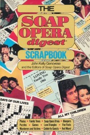 Cover of: The Soap Opera Digest scrapbook by John Kelly Genovese